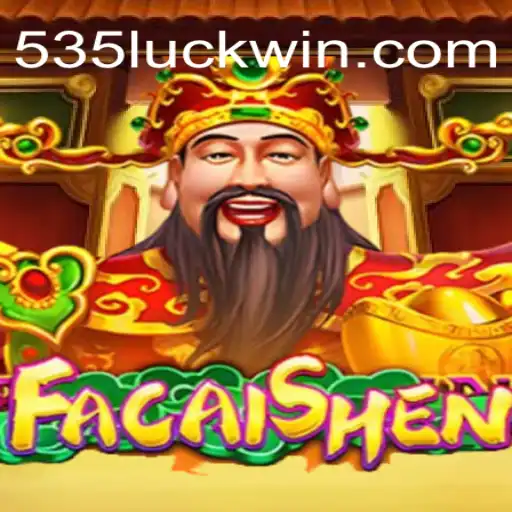 Discover the Exciting World of FaCaiShen at 535luck Casino
