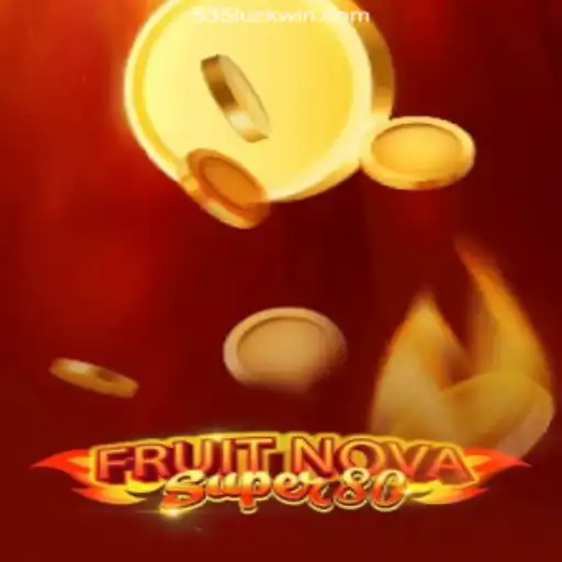 Exploring the Excitement of FruitNovaSuper80 in the Online Casino Universe